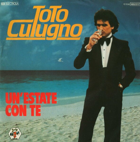 Toto Culugno - Unestate con te / Non e lontano il cielo [7 Vinyl Single] | Electrola | VG+/VG