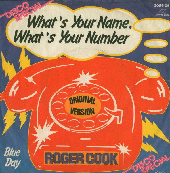 Whats Your Name, Whats Your Number / Blue Day