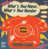 Whats Your Name, Whats Your Number / Blue Day