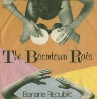 The Boomtown Rats - Banana Republic / Man At The Top [7...
