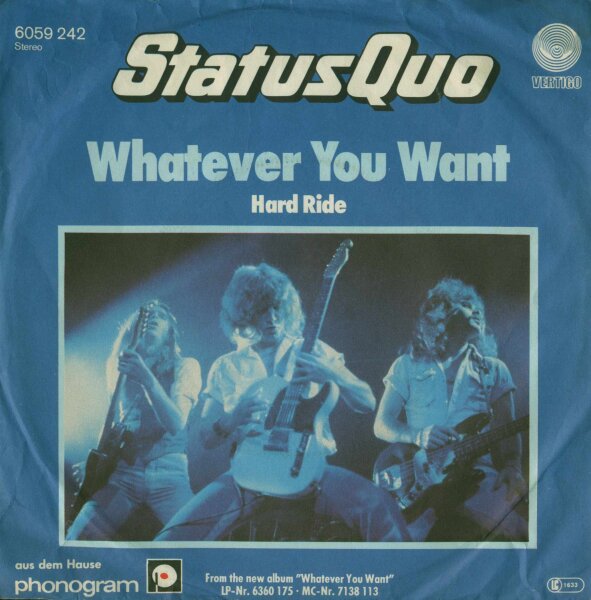 Whatever You Want / Hard Ride