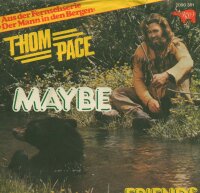 Maybe / Friends