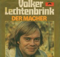 Volker Lechtenbrink - Der Macher / Der Engelszungenteufel...