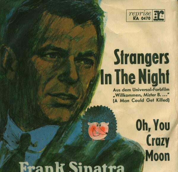 Strangers In The Night / Oh, You Crazy Moon