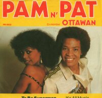 Pam N Pat - To Be Superman / Its All Music [7 Vinyl...