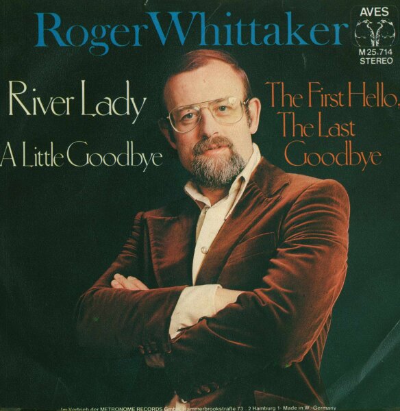 River Lady (A Little Goodbye) / The First Hello, The Last Goodbye