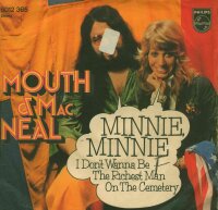 Minnie, Minnie / I Dont Wanna Be The Richest Man On The...