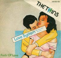 The Twins - Love System / Facts Of Love [7 Vinyl Single]...