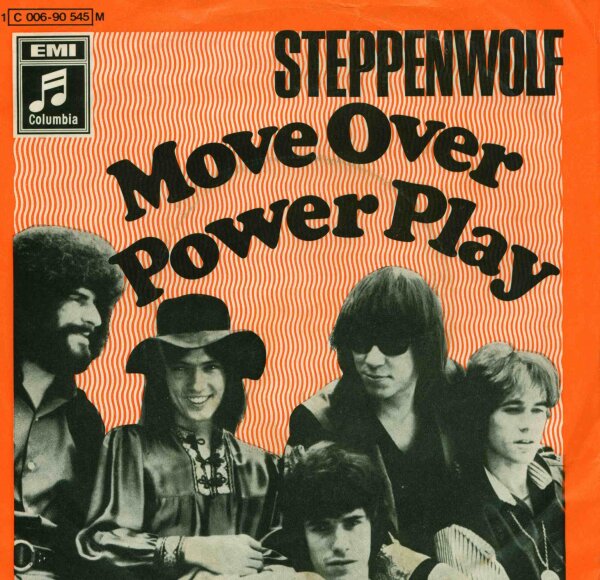 Steppenwolf - Move Over / Power Play [7 Vinyl Single] | Columbia | VG/VG