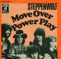 Steppenwolf - Move Over / Power Play [7 Vinyl Single] |...