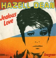 Hazell Dean - Jealous Love / Evergreen [7 Vinyl Single] |...