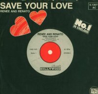 Save Your Love / If Love Is Not The Reason