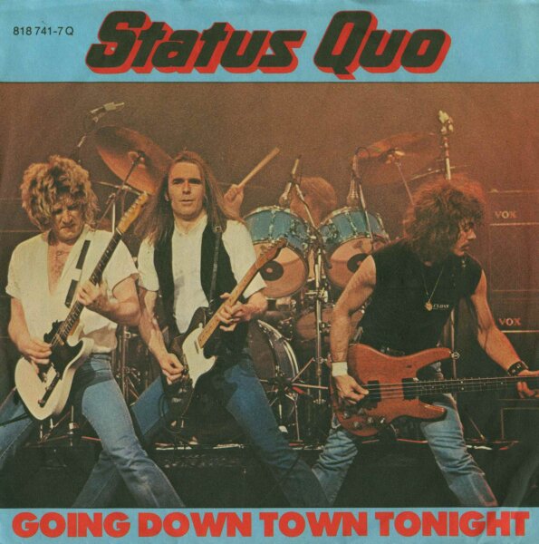 Status Quo - Going Down Town Tonight / Too Close To The Ground [7 Vinyl Single] | Vertigo | EX/EX