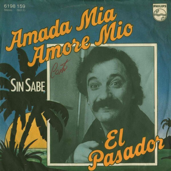 Amada Mia, Amore Mio / Sim Sabe