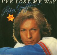 Peter Griffin - Ive Lost My Way / Beware Of Love [7 Vinyl...