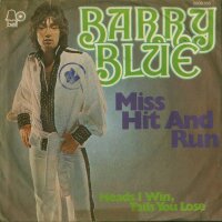 Barry Blue - Miss Hit And Run [7 Vinyl Single] | Bell...