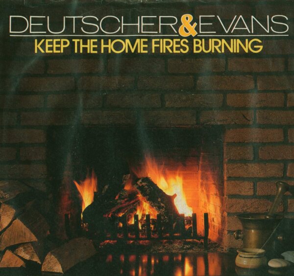Deutscher Und Evans - Keep The Home Fires Burning / Let Our Love Be Strong [7 Vinyl Single] | Metronome | VG/VG