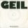 Geil / Geil Bruce & Bongo Dub