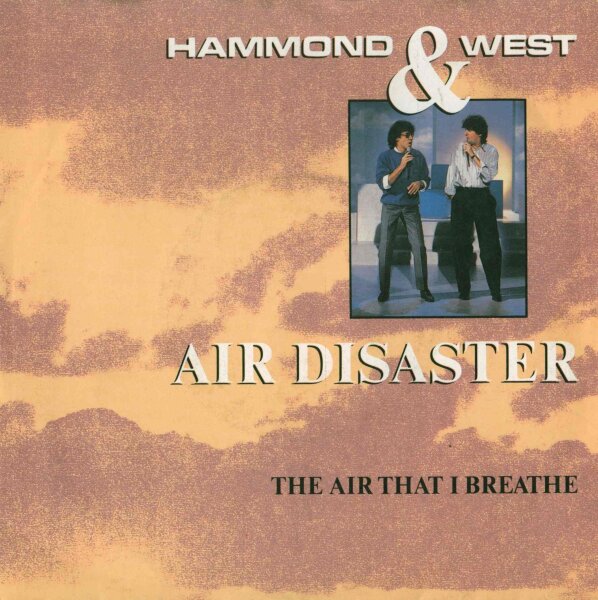 Hammond & West - Air Disaster / The Air That I Breathe [7 Vinyl Single] | Ariola | VG+/VG