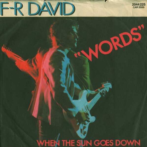 F.R. David - Words [7 Vinyl Single] | Carrere | Germany, 1982 | VG+/VG