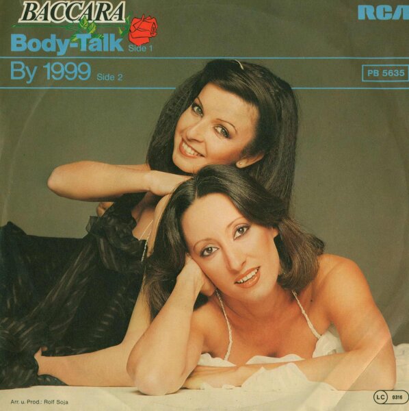 Baccara - Body-Talk / By 1999 [7 Vinyl Single] | RCA Victor | Germany, 1979 | EX/VG
