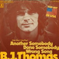 (Hey Wont You Play) Another Somebody Done Somebody Wrong...