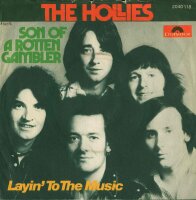 The Hollies - Son Of A Rotten Gambler / Layin ToThe Music...