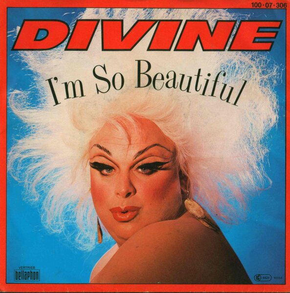 Divine - Im So Beautiful / Show Me Around [7 Vinyl Single] | Bellaphon | EX/EX