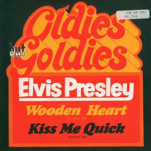 Wooden heart / Kiss me quick