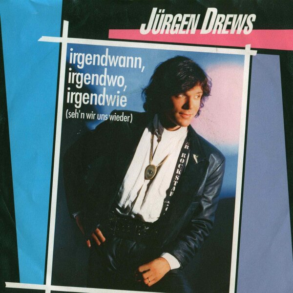 Jürgen Drews - Irgendwann, irgendwo, irgendwie / Körpersprache [7 Vinyl Single] | Polydor | VG+/VG