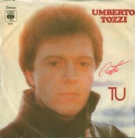 Umberto Tozzi - Tu / Perdendo Anna [7 Vinyl Single] | CBS...