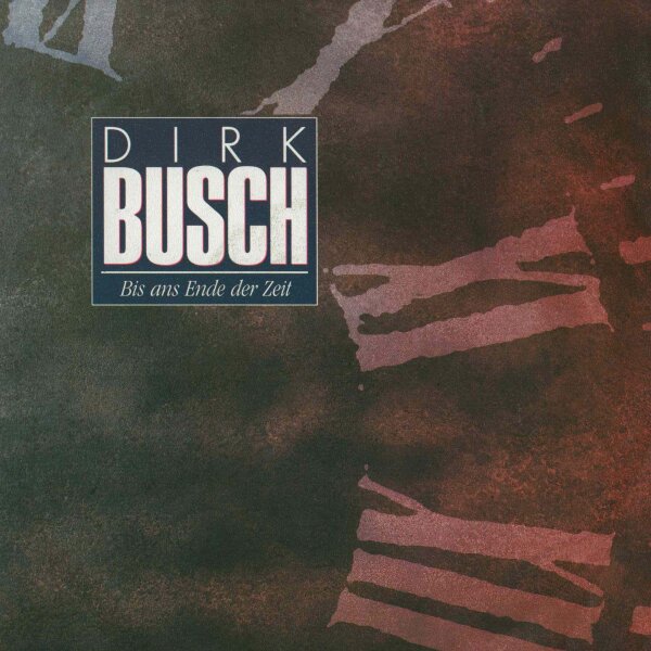 Dirk Busch - Bis ans Ende der Zeit / SL [7 Vinyl Single] | Polydor | EX/EX