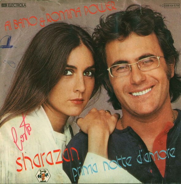 Al Bano & Romina Power - Sharazan prima notte damore [7 Vinyl Single] | Electrola | EX/VG