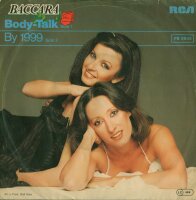 Baccara - Body-Talk / By 1999 [7 Vinyl Single] | RCA...