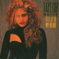 Taylor Dayne - Tell It To My Heart [7 Vinyl Single] |...