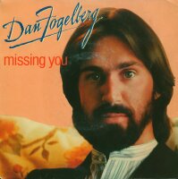 Dan Fogelberg - Missing You / Hearts And Crafts [7 Vinyl...