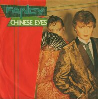 Fancy - Chinese Eyes / Burn With Impatience [7 Vinyl...