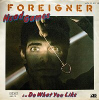 Foreigner - Head Games / Do What You Like [7 Vinyl...