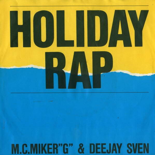M.C. Miker "G" & Deejay Sven - Holiday Rap / Whimsical Touch [7 Vinyl Single] | Ariola | VG/VG