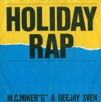M.C. Miker "G" & Deejay Sven - Holiday Rap...