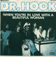 Dr. Hook - When Youre In Love With A Beautiful Woman /...