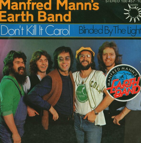 Manfred Manns Earth Band - Dont Kill It Carol / Blindes By The Light [7 Vinyl Single] | Bronze | VG/VG