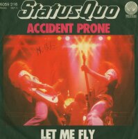 Status Quo - Accident Prone / Let Me Fly [7 Vinyl Single]...
