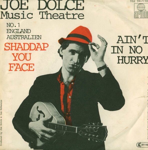 Joe Dolce Music Theatre - Shaddap You Face  [7 Vinyl Single] | Ariola | Germany, 1981 | EX/VG