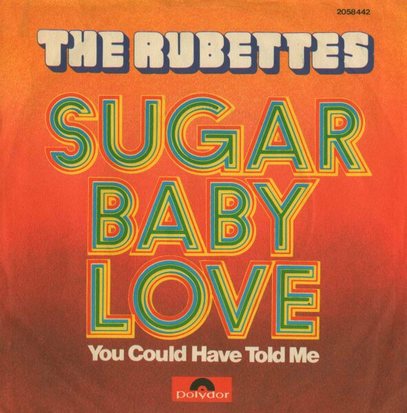 The Rubettes - Sugar Baby Love / You Could Have Told Me [7 Vinyl Single] | Polydor | VG/VG