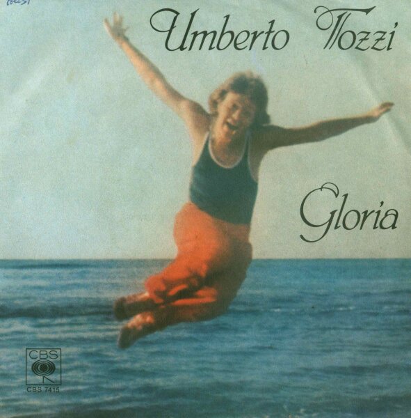 Umberto Tozzi - Gloria / Aria Di Lei [7 Vinyl Single] | CBS | VG/VG