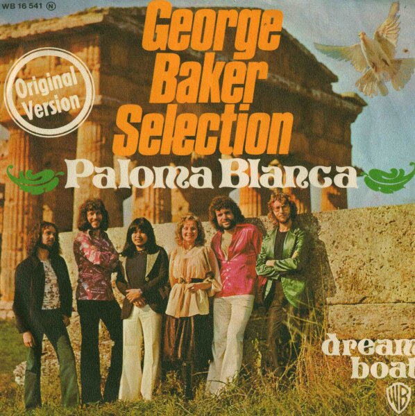 Geroge Baker Selection - Paloma Blanca / Dream Boat [7 Vinyl Single] | Warner Bros. Records | VG/VG