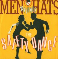 Men Without Hats - The Safety Dance / Security [7 Vinyl...