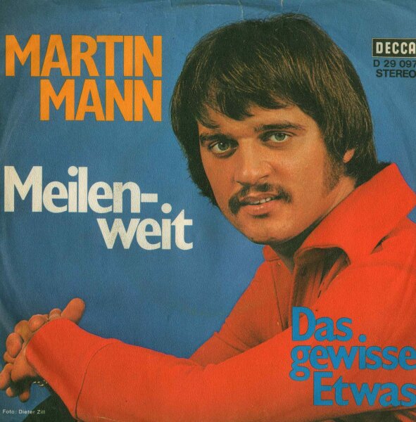 Martin Mann - Meilenweit / Das gewisse Etwas [7 Vinyl Single] | Decca | VG/VG