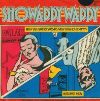 Showaddywaddy - Why Do Lovers Break Each Others Hearts /...